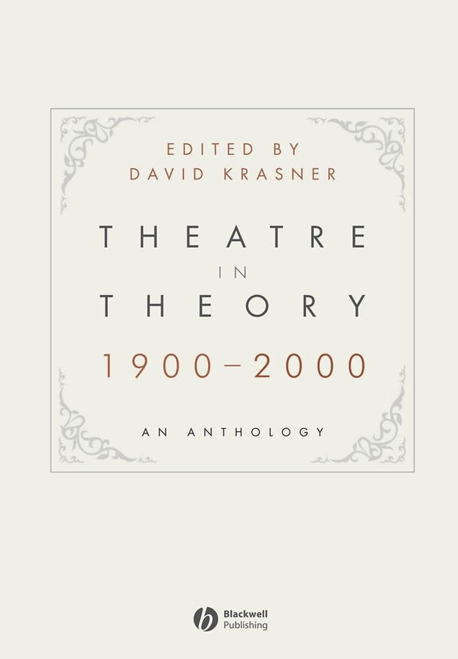 Theatre in Theory 1900-2000