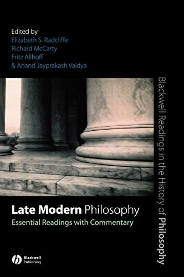 Late Modern Philosophy – Essential Readings with Commentary