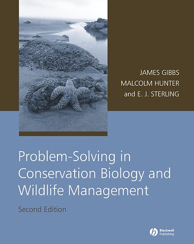 Problem–Solving in Conservation Biology and Wildlife Management 2e