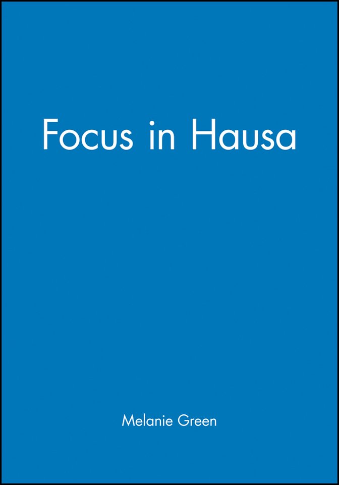 Focus in Hausa