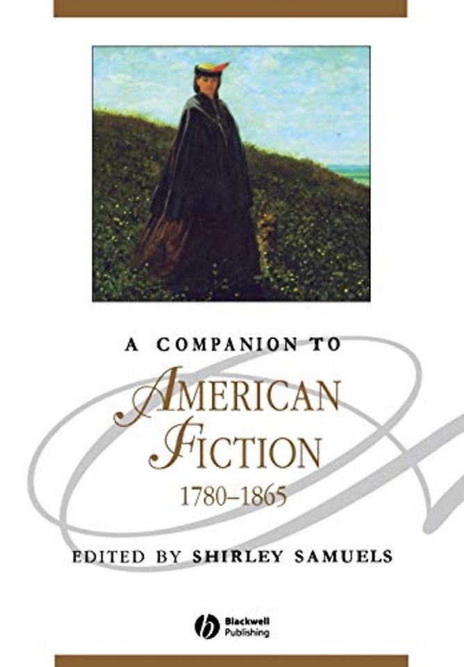 A Companion to American Fiction, 1780 - 1865