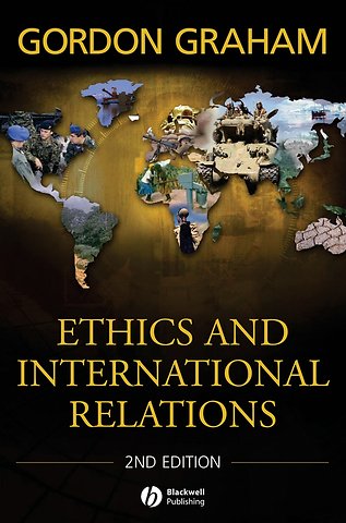 Ethics and International Relations 2e