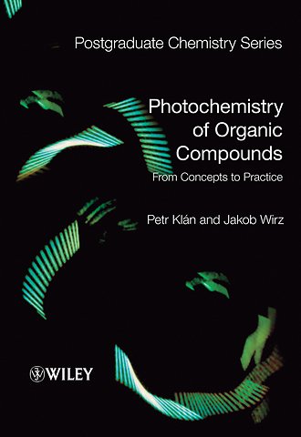 Photochemistry of Organic Compounds – From Concepts to Practice