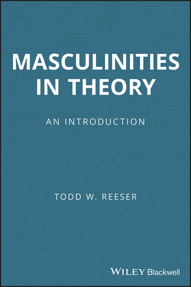 Masculinities in Theory