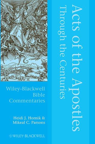 The Acts of the Apostles Through the Centuries