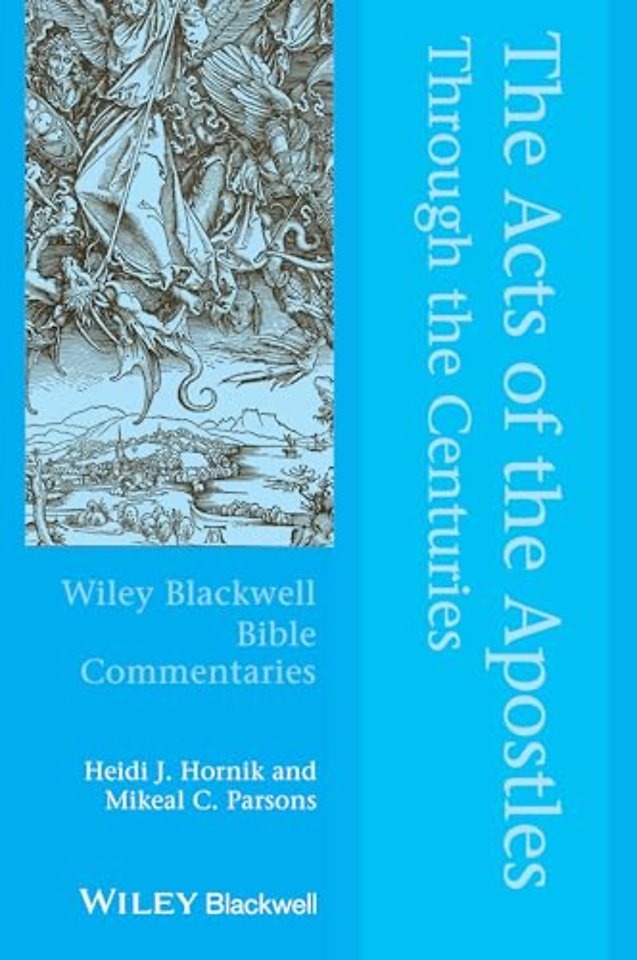 The Acts of the Apostles Through the Centuries