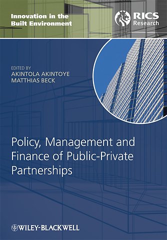 Policy, Management and Finance of Public–Private Partnerships