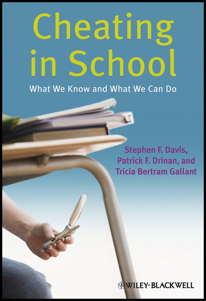 Cheating in School – What We Know and What We Can Do