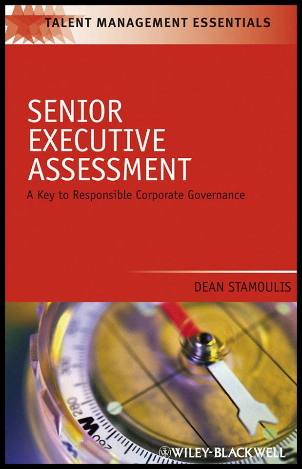 Senior Executive Assessment – A Key to Responsible Corporate Governance
