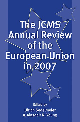 The JCMS Annual Review of the European Union in 2007