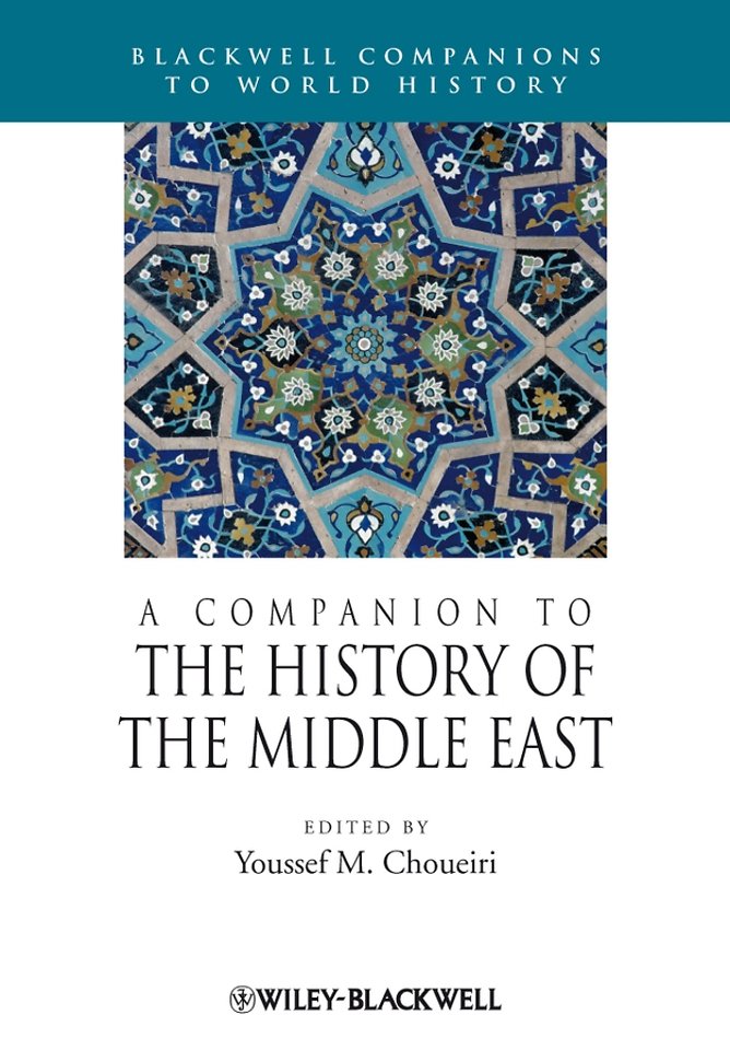 Companion to the History of the Middle East