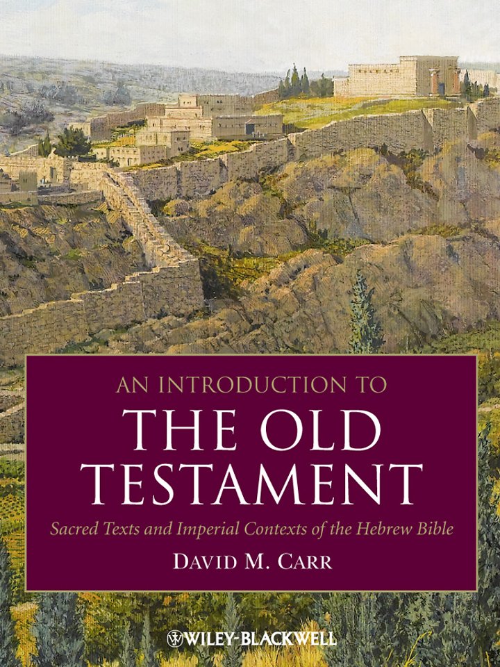 Introduction to the Old Testament – Sacred Texts and Imperial Contexts of the Hebrew Bible