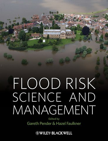 Flood Risk Science and Management