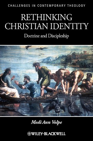 Rethinking Christian Identity – Doctrine and Discipleship