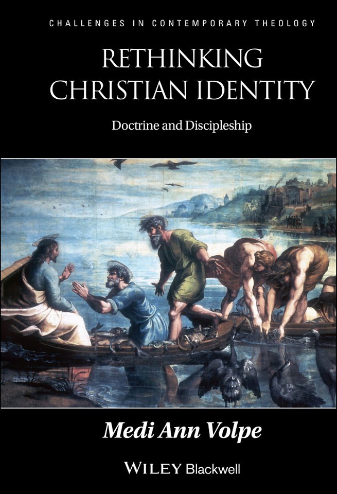 Rethinking Christian Identity – Doctrine and Discipleship