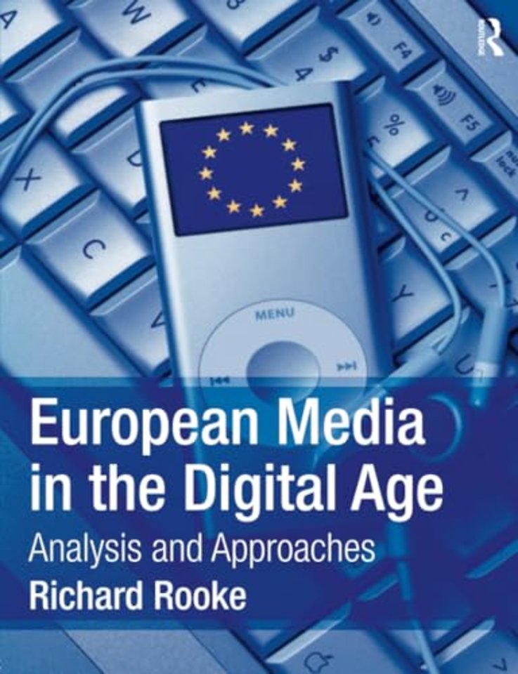 European Media in the Digital Age