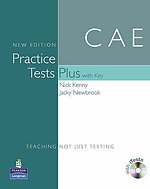 Practice Tests Plus CAE New Edition Students Book with Key/CD Rom Pack Practice Tests Plus CAE New Edition Students Book with Key/CD Rom Pack