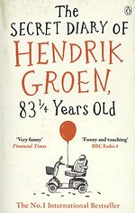 The Secret Diary of Hendrik Groen, 83¼ Years Old