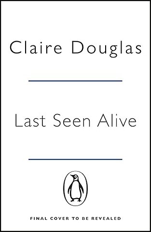 Last Seen Alive