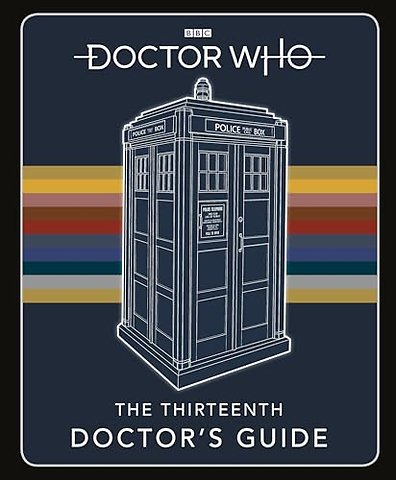 Doctor Who: Thirteenth Doctor's Guide