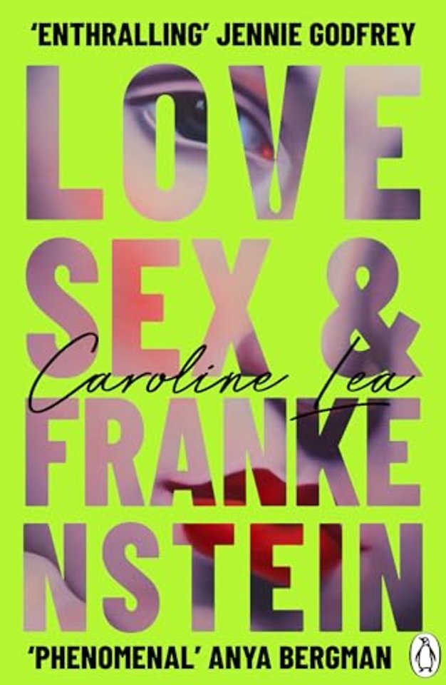 Love, Sex & Frankenstein