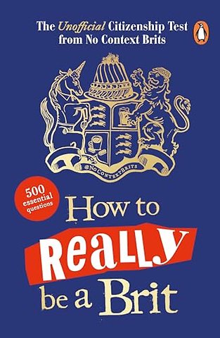 How to Really be a Brit