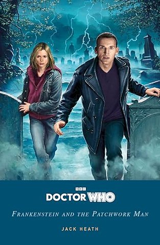 Doctor Who: Frankenstein and the Patchwork Man