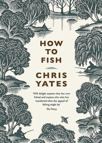 How to Fish