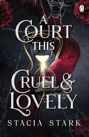 A Court This Cruel and Lovely
