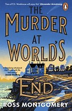 The Murder at World’s End
