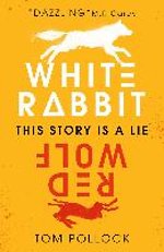 White Rabbit, Red Wolf