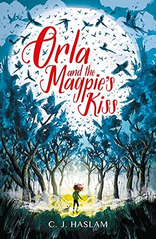 Orla and the Magpie's Kiss