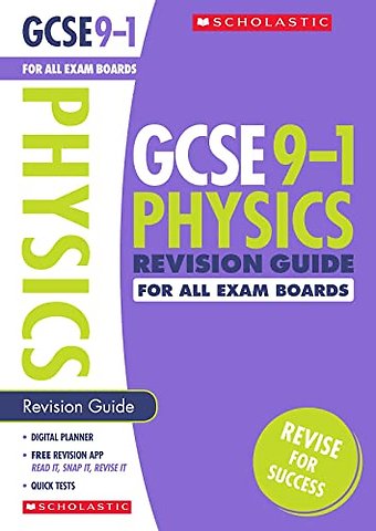 Physics Revision Guide for All Boards