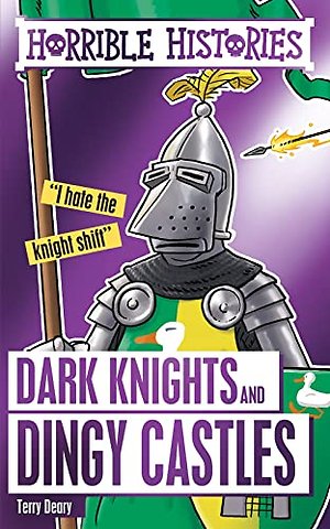 Dark Knights and Dingy Castles