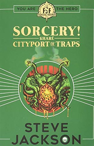 Fighting Fantasy: Sorcery 2: Cityport of Traps