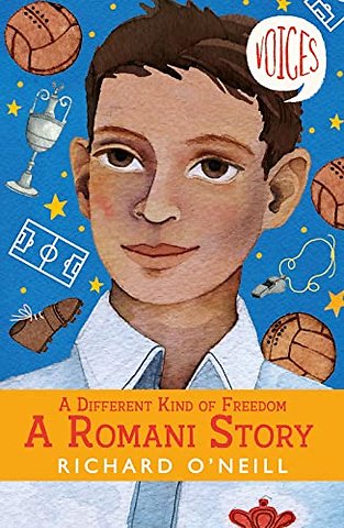 A Different Kind of Freedom: A Romani Story