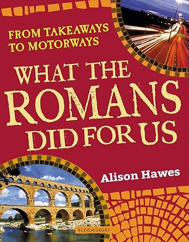What the Romans did for us