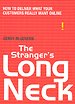 The Strangers Long Neck The Strangers Long Neck