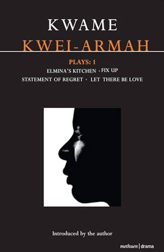 Kwei-Armah Plays: 1