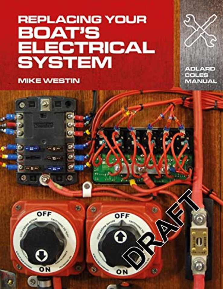 Replacing Your Boat's Electrical System