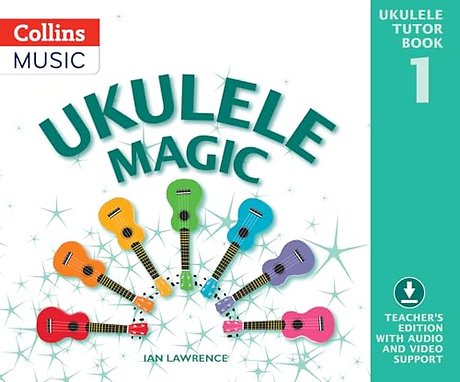 Ukulele Magic Tutor Book 1