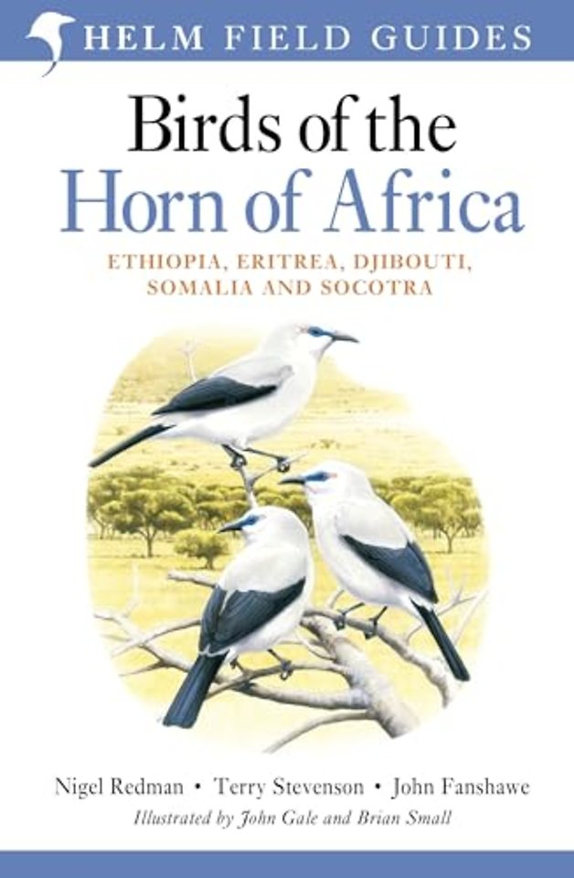 Field Guide to Birds of the Horn of Africa
