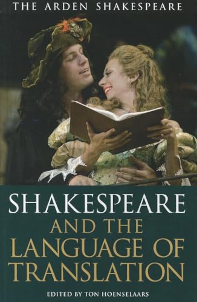 Shakespeare and the Language of Translation
