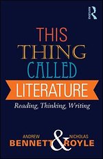 This Thing Called Literature This Thing Called Literature