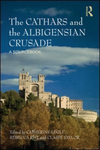 Cathars and the Albigensian Crusade