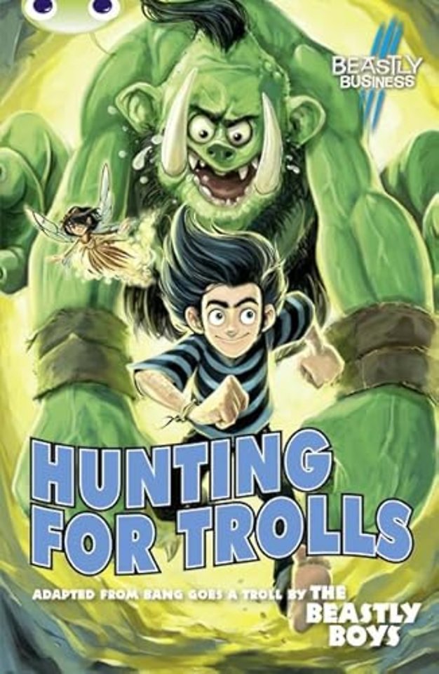 BC Blue (KS2) A/4B An Awfully Beastly Business: Hunting for Trolls