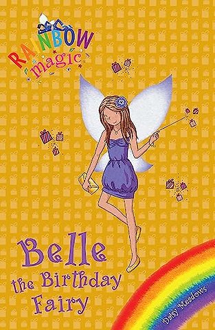 Rainbow Magic: Belle the Birthday Fairy
