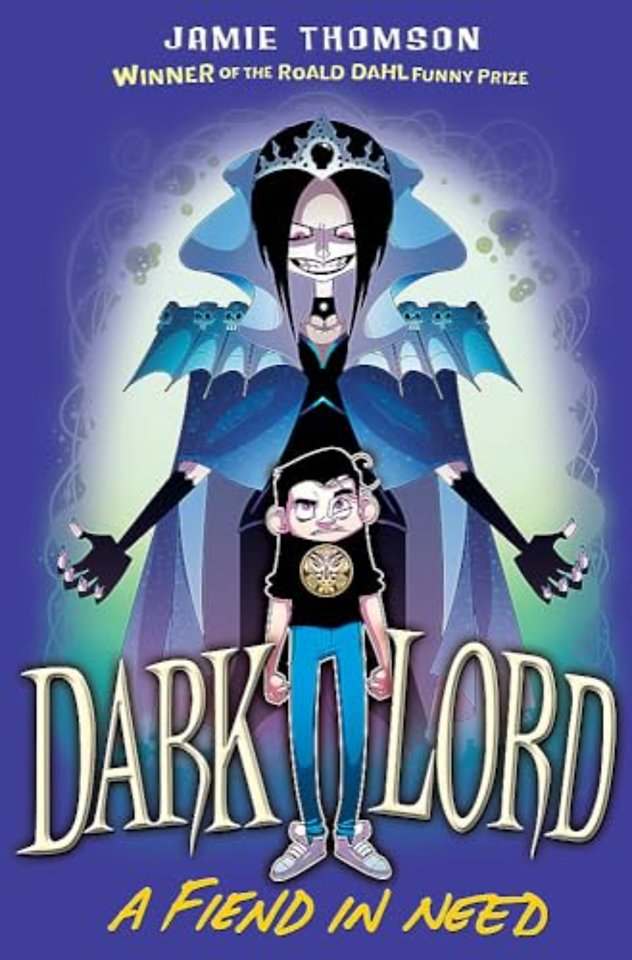 Dark Lord: A Fiend in Need