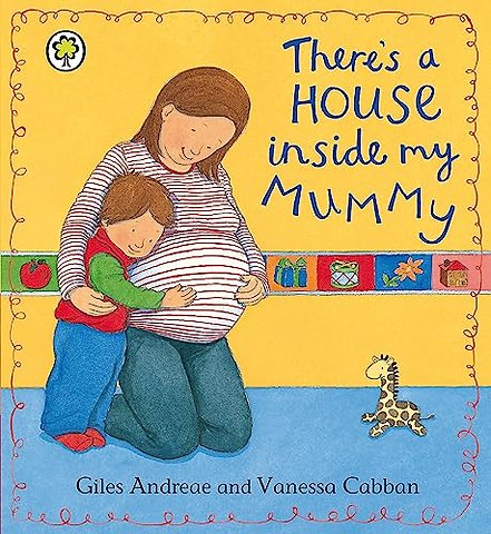 There's A House Inside My Mummy Board Book