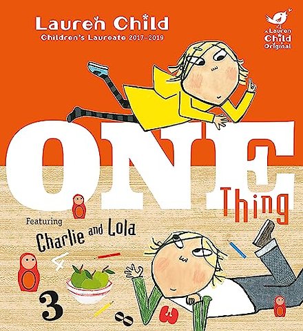 Charlie and Lola: One Thing